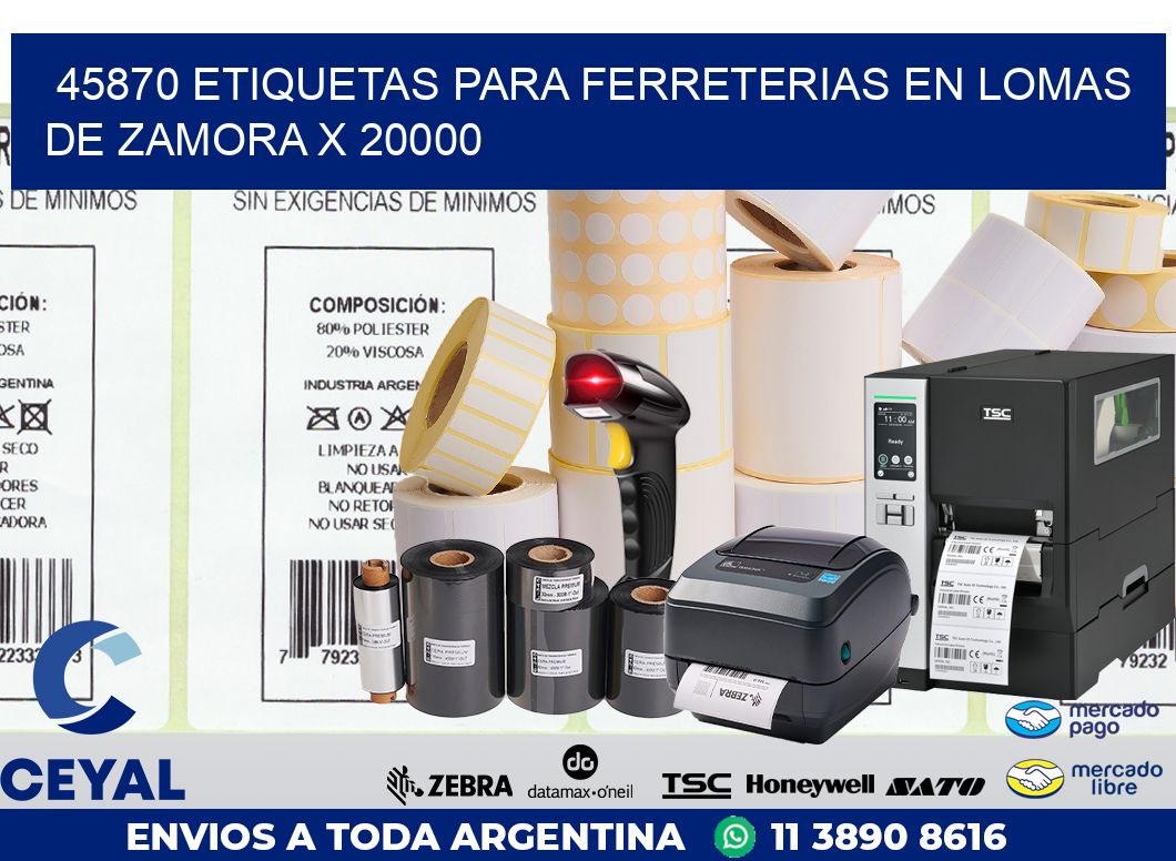 45870 ETIQUETAS PARA FERRETERIAS EN LOMAS DE ZAMORA X 20000