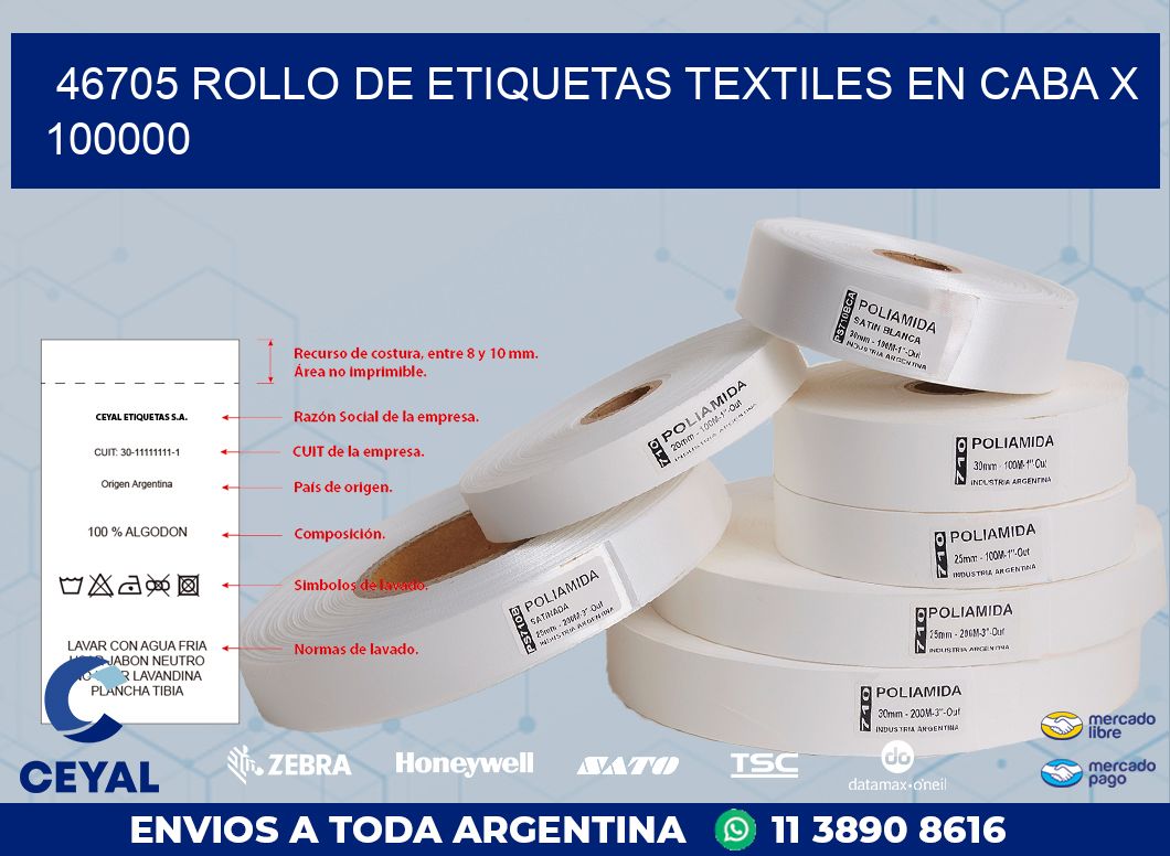 46705 ROLLO DE ETIQUETAS TEXTILES EN CABA X 100000