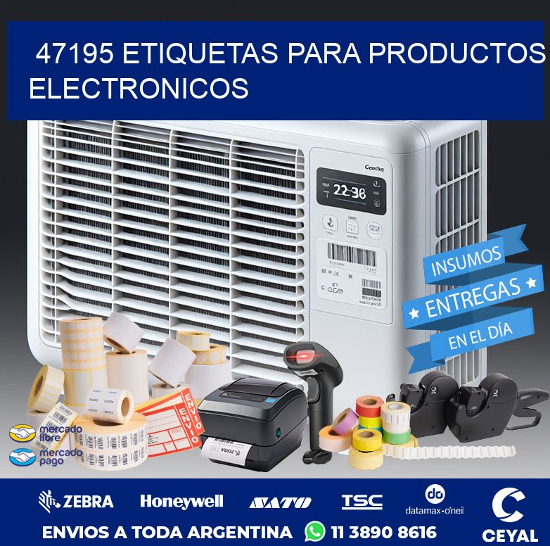 47195 ETIQUETAS PARA PRODUCTOS ELECTRONICOS
