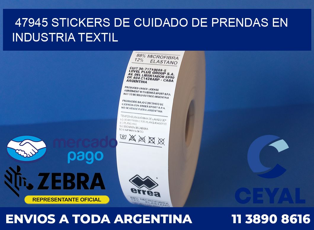 47945 STICKERS DE CUIDADO DE PRENDAS EN INDUSTRIA TEXTIL