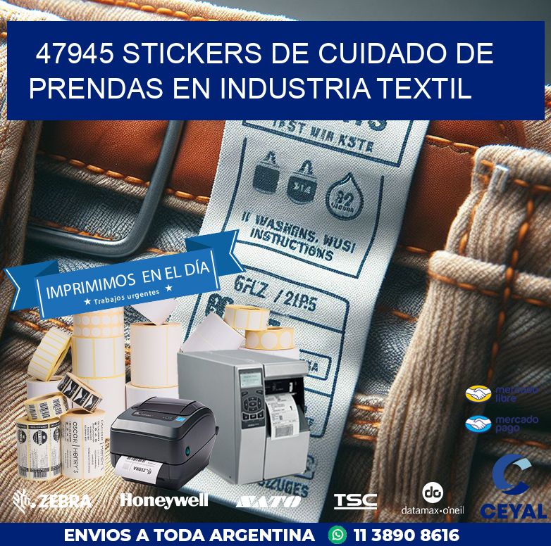 47945 STICKERS DE CUIDADO DE PRENDAS EN INDUSTRIA TEXTIL