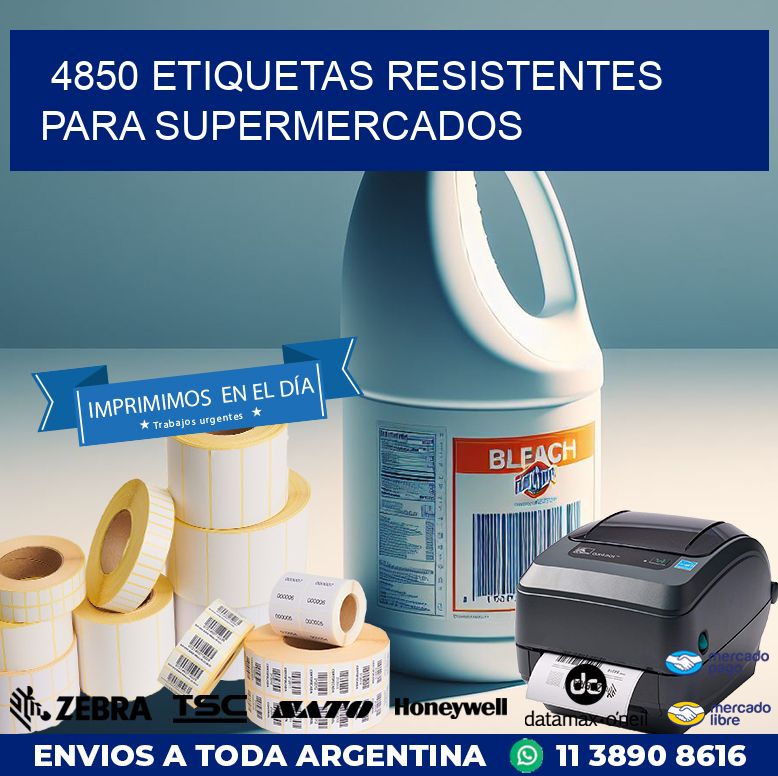 4850 ETIQUETAS RESISTENTES PARA SUPERMERCADOS