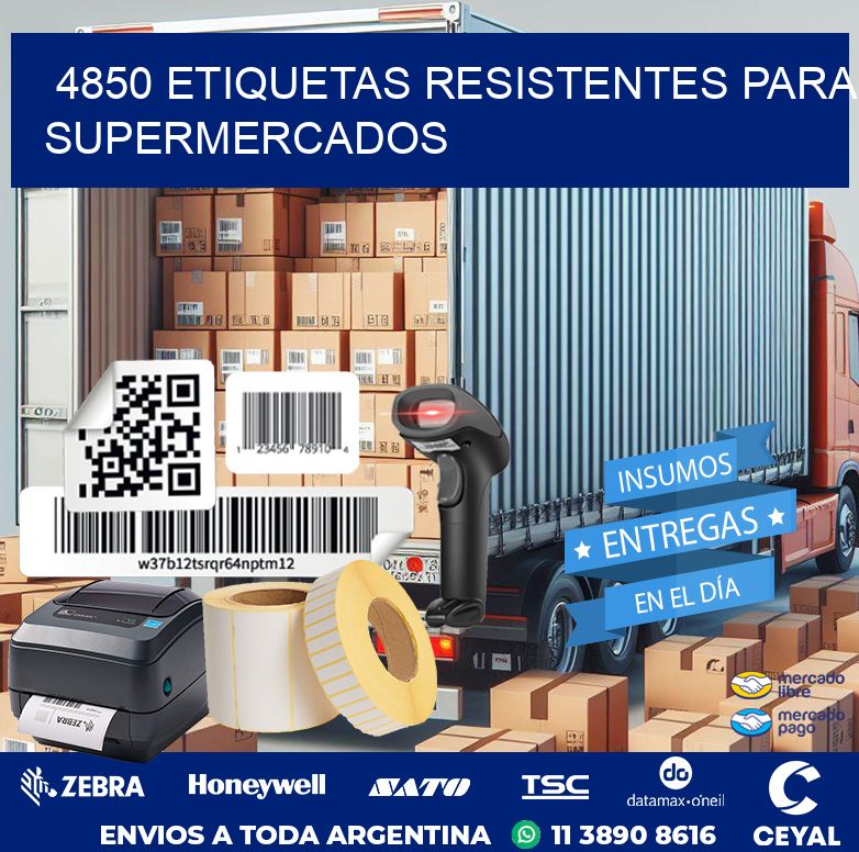 4850 ETIQUETAS RESISTENTES PARA SUPERMERCADOS