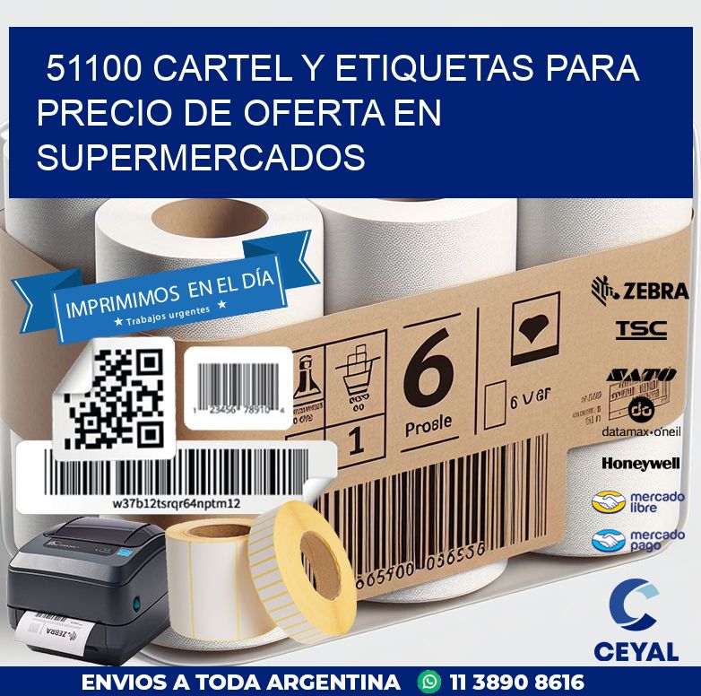 51100 CARTEL Y ETIQUETAS PARA PRECIO DE OFERTA EN SUPERMERCADOS