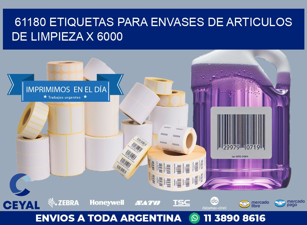 61180 ETIQUETAS PARA ENVASES DE ARTICULOS DE LIMPIEZA X 6000