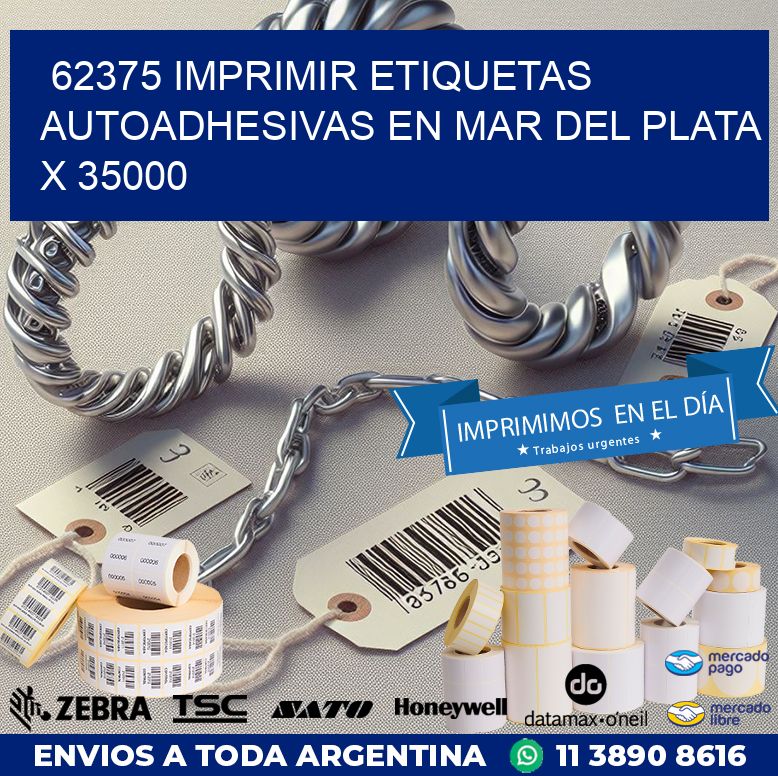 62375 IMPRIMIR ETIQUETAS AUTOADHESIVAS EN MAR DEL PLATA X 35000