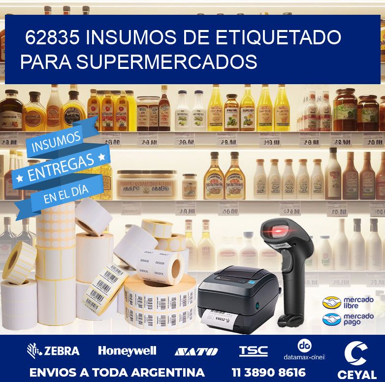 62835 INSUMOS DE ETIQUETADO PARA SUPERMERCADOS