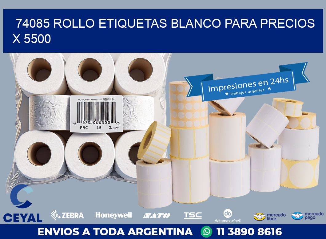 74085 ROLLO ETIQUETAS BLANCO PARA PRECIOS X 5500