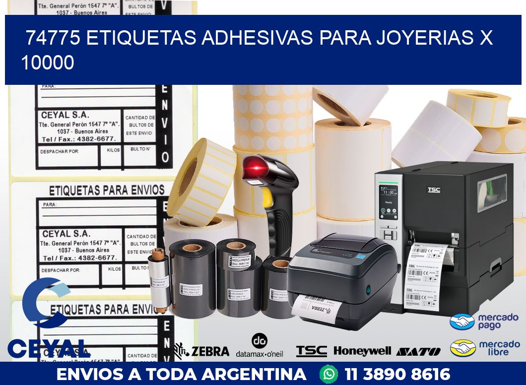 74775 ETIQUETAS ADHESIVAS PARA JOYERIAS X 10000