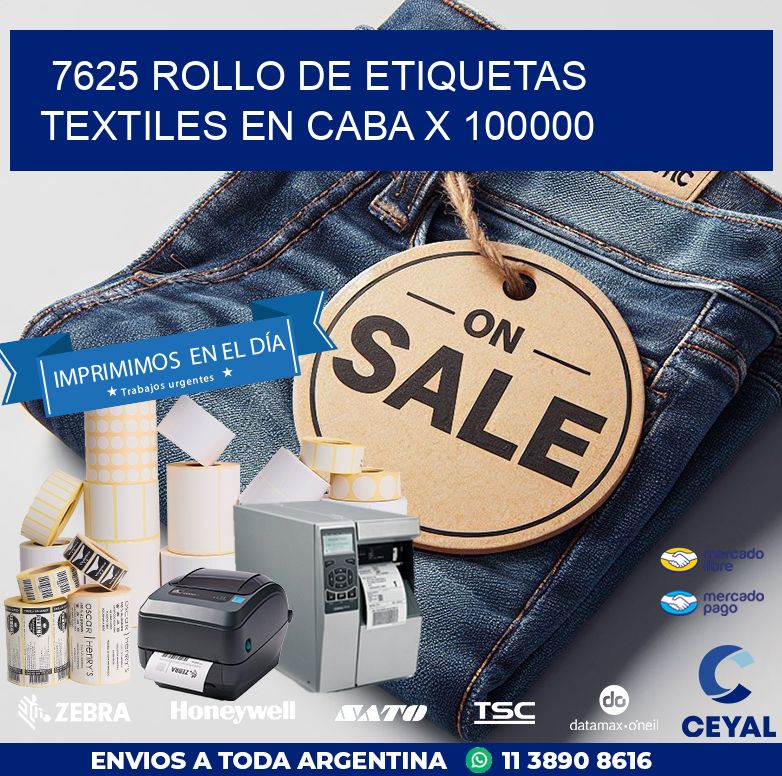 7625 ROLLO DE ETIQUETAS TEXTILES EN CABA X 100000