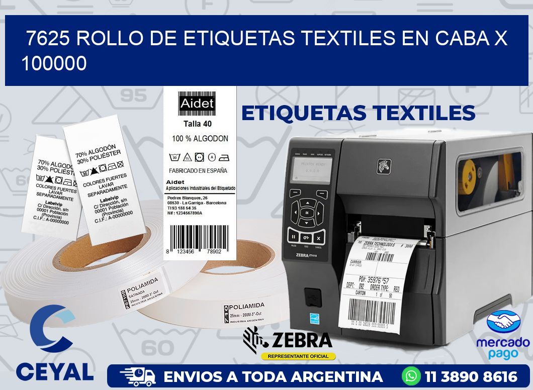 7625 ROLLO DE ETIQUETAS TEXTILES EN CABA X 100000