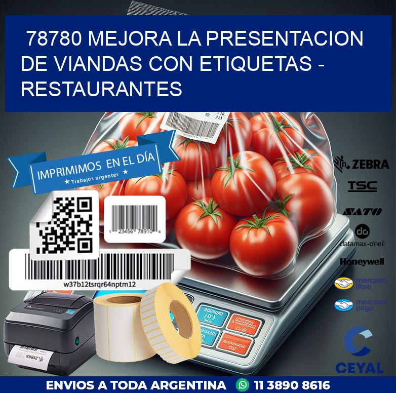 78780 MEJORA LA PRESENTACION DE VIANDAS CON ETIQUETAS - RESTAURANTES
