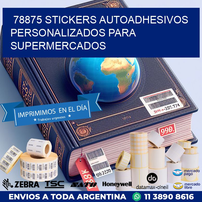 78875 STICKERS AUTOADHESIVOS PERSONALIZADOS PARA SUPERMERCADOS