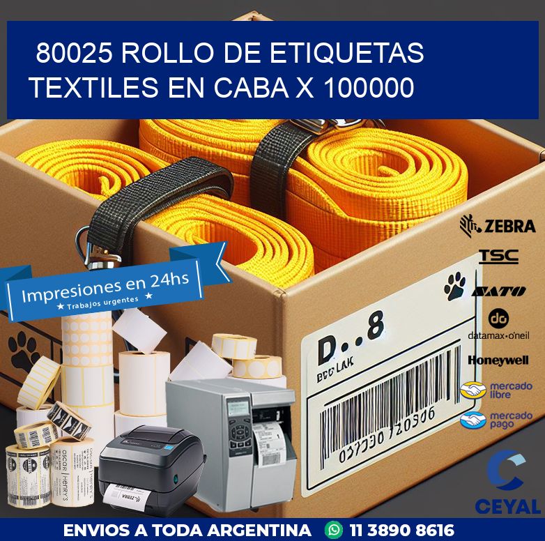80025 ROLLO DE ETIQUETAS TEXTILES EN CABA X 100000