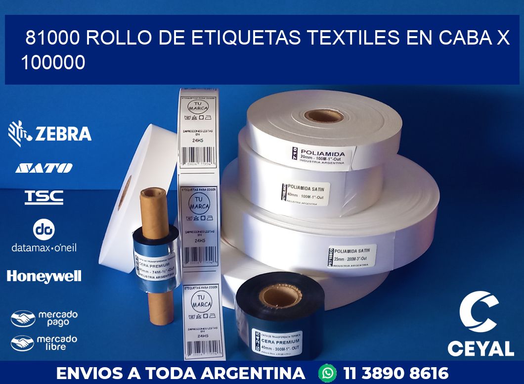 81000 ROLLO DE ETIQUETAS TEXTILES EN CABA X 100000