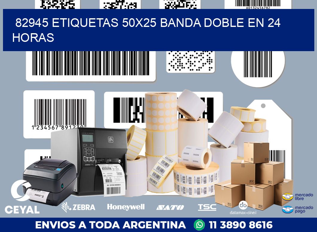 82945 ETIQUETAS 50X25 BANDA DOBLE EN 24 HORAS