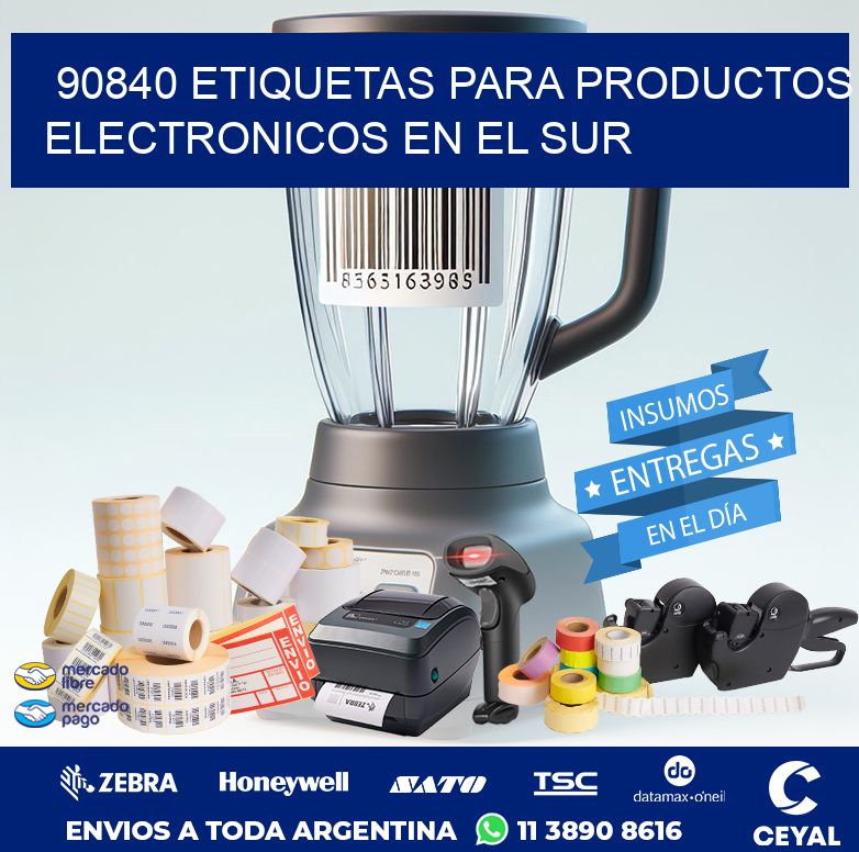 90840 ETIQUETAS PARA PRODUCTOS ELECTRONICOS EN EL SUR