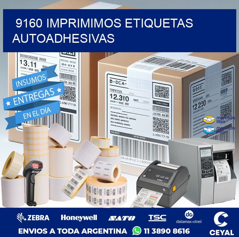9160 IMPRIMIMOS ETIQUETAS AUTOADHESIVAS
