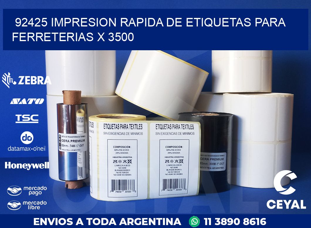 92425 IMPRESION RAPIDA DE ETIQUETAS PARA FERRETERIAS X 3500