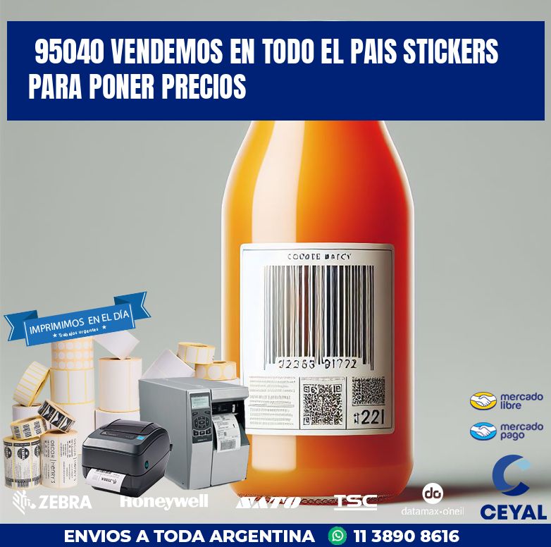 95040 VENDEMOS EN TODO EL PAIS STICKERS PARA PONER PRECIOS