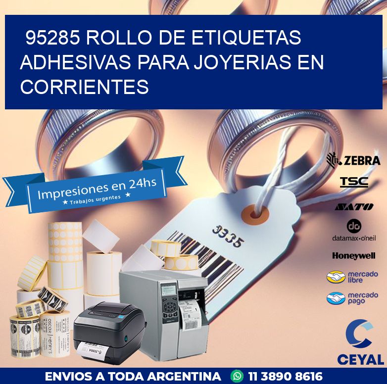 95285 ROLLO DE ETIQUETAS ADHESIVAS PARA JOYERIAS EN CORRIENTES