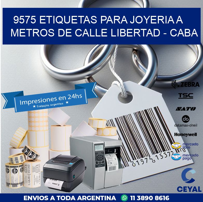 9575 ETIQUETAS PARA JOYERIA A METROS DE CALLE LIBERTAD – CABA