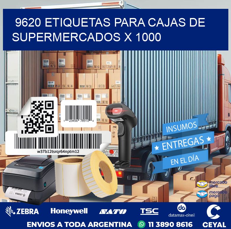 9620 ETIQUETAS PARA CAJAS DE SUPERMERCADOS X 1000