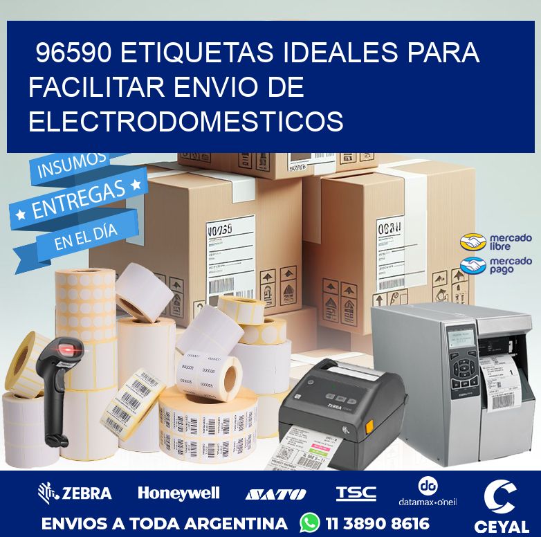 96590 ETIQUETAS IDEALES PARA FACILITAR ENVIO DE ELECTRODOMESTICOS