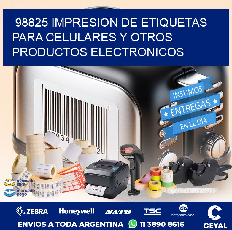 98825 IMPRESION DE ETIQUETAS PARA CELULARES Y OTROS PRODUCTOS ELECTRONICOS