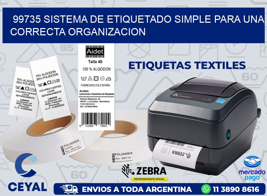 99735 SISTEMA DE ETIQUETADO SIMPLE PARA UNA CORRECTA ORGANIZACION