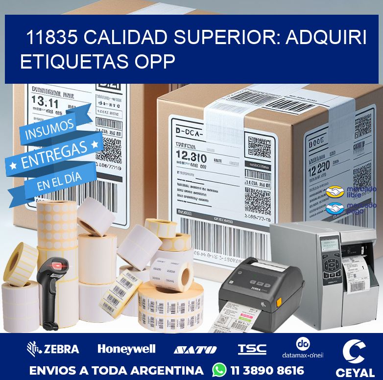 11835 CALIDAD SUPERIOR: ADQUIRI ETIQUETAS OPP