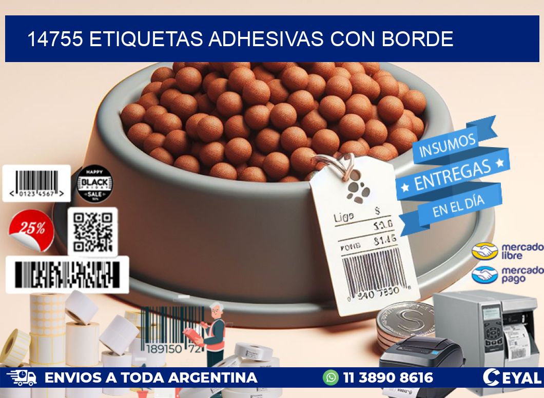 14755 ETIQUETAS ADHESIVAS CON BORDE