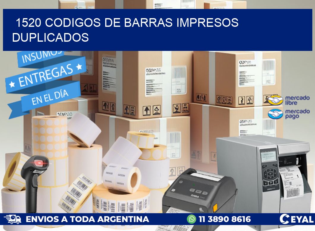 1520 Codigos de barras impresos duplicados