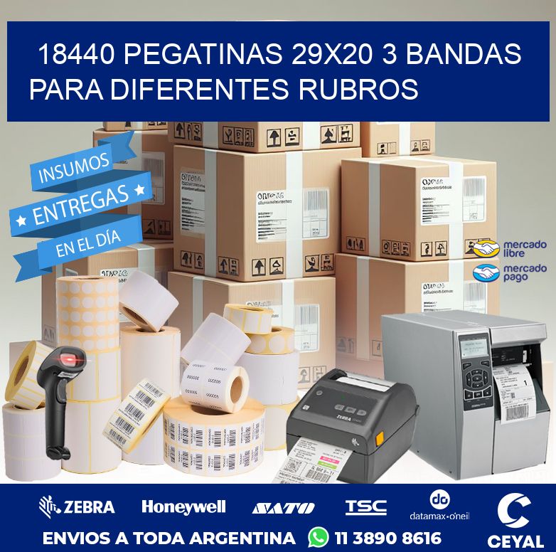 18440 PEGATINAS 29X20 3 BANDAS PARA DIFERENTES RUBROS
