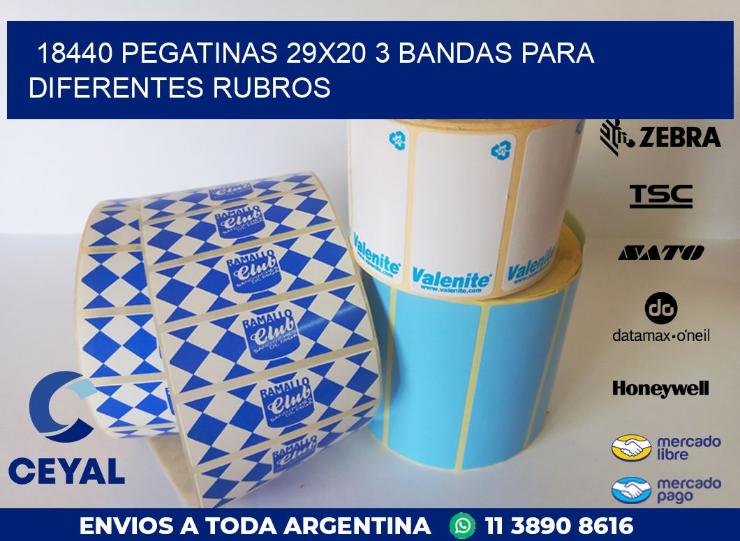 18440 PEGATINAS 29X20 3 BANDAS PARA DIFERENTES RUBROS
