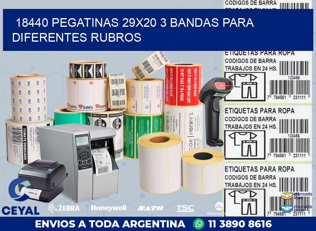18440 PEGATINAS 29X20 3 BANDAS PARA DIFERENTES RUBROS