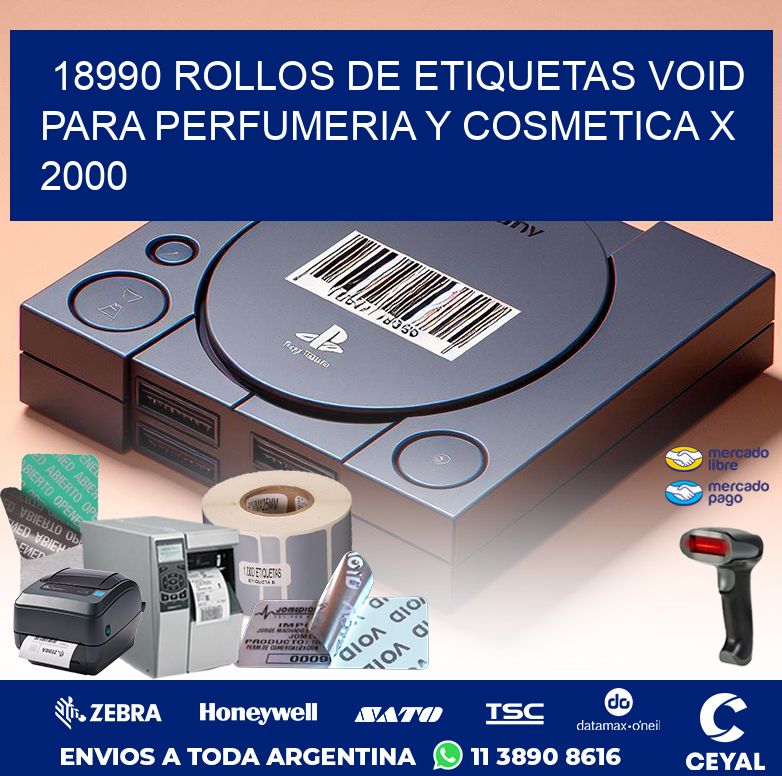 18990 ROLLOS DE ETIQUETAS VOID PARA PERFUMERIA Y COSMETICA X 2000