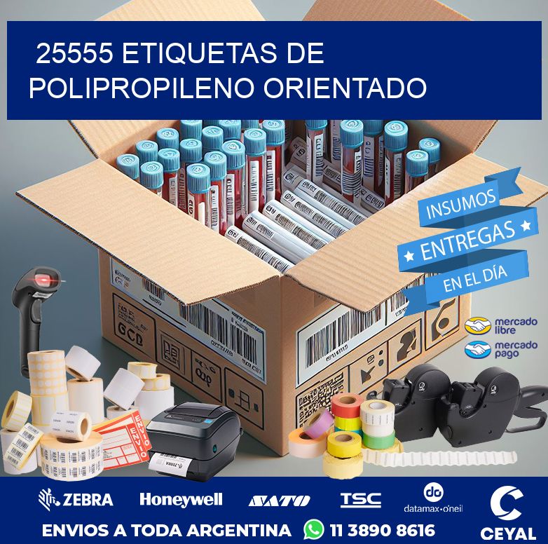 25555 ETIQUETAS DE POLIPROPILENO ORIENTADO