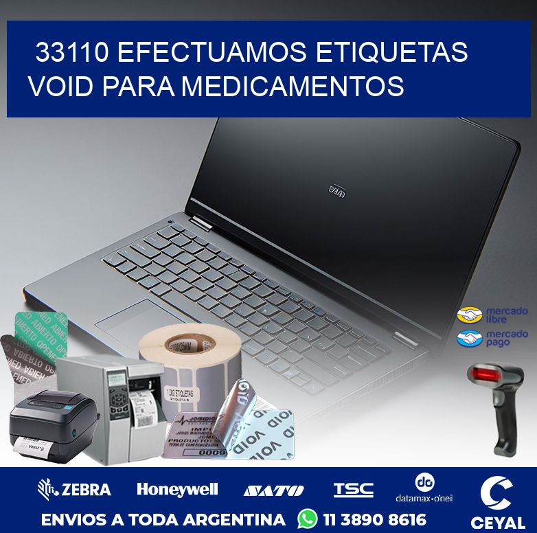 33110 EFECTUAMOS ETIQUETAS VOID PARA MEDICAMENTOS
