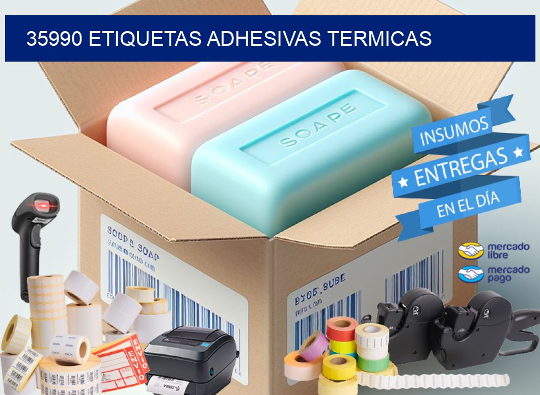 35990 etiquetas adhesivas termicas