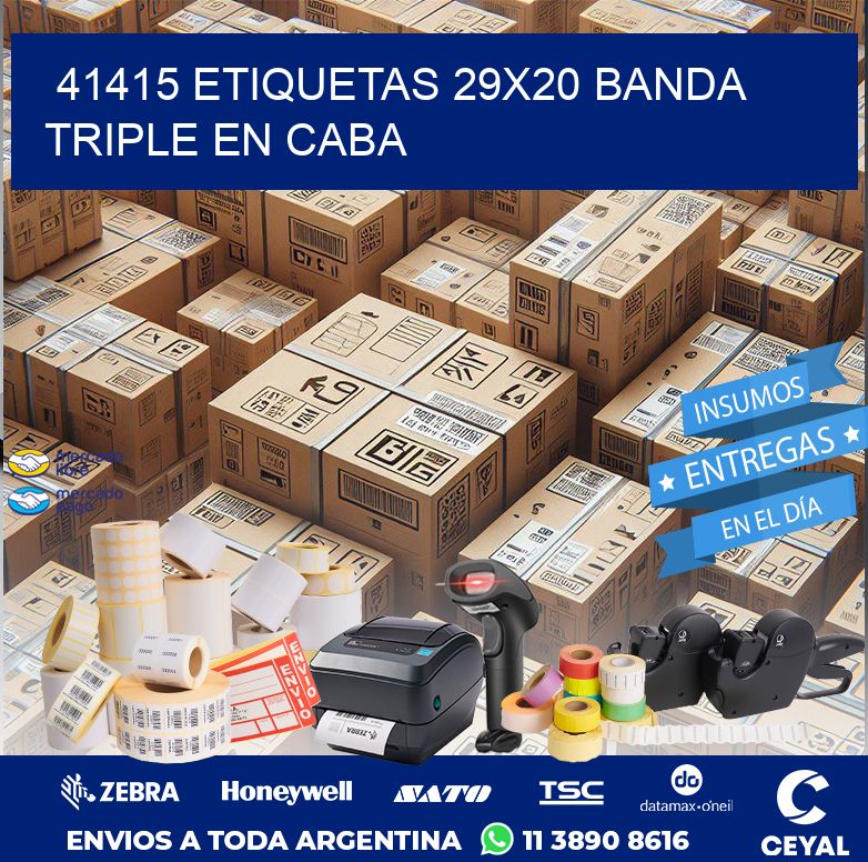 41415 ETIQUETAS 29X20 BANDA TRIPLE EN CABA