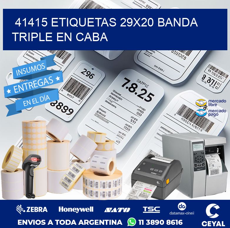 41415 ETIQUETAS 29X20 BANDA TRIPLE EN CABA