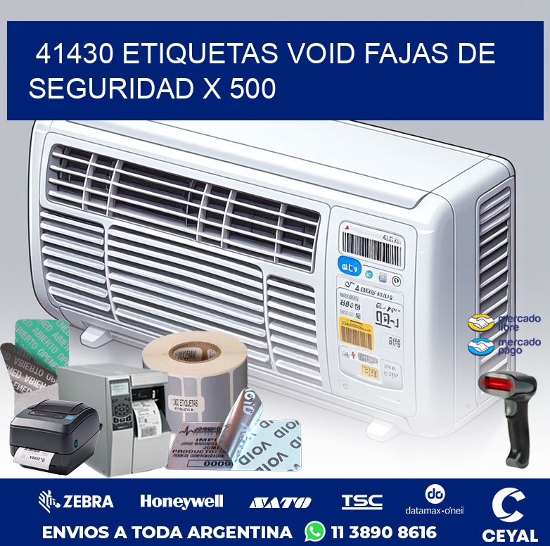 41430 ETIQUETAS VOID FAJAS DE SEGURIDAD X 500