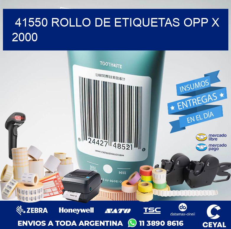 41550 ROLLO DE ETIQUETAS OPP X 2000