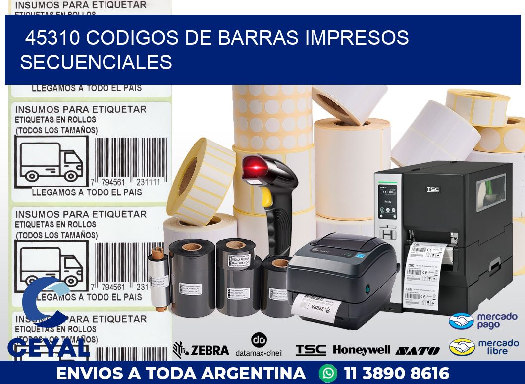 45310 codigos de barras impresos secuenciales