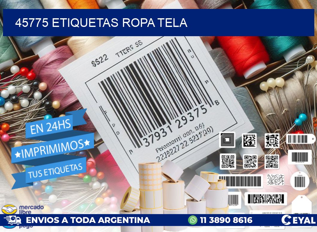45775 ETIQUETAS ROPA TELA