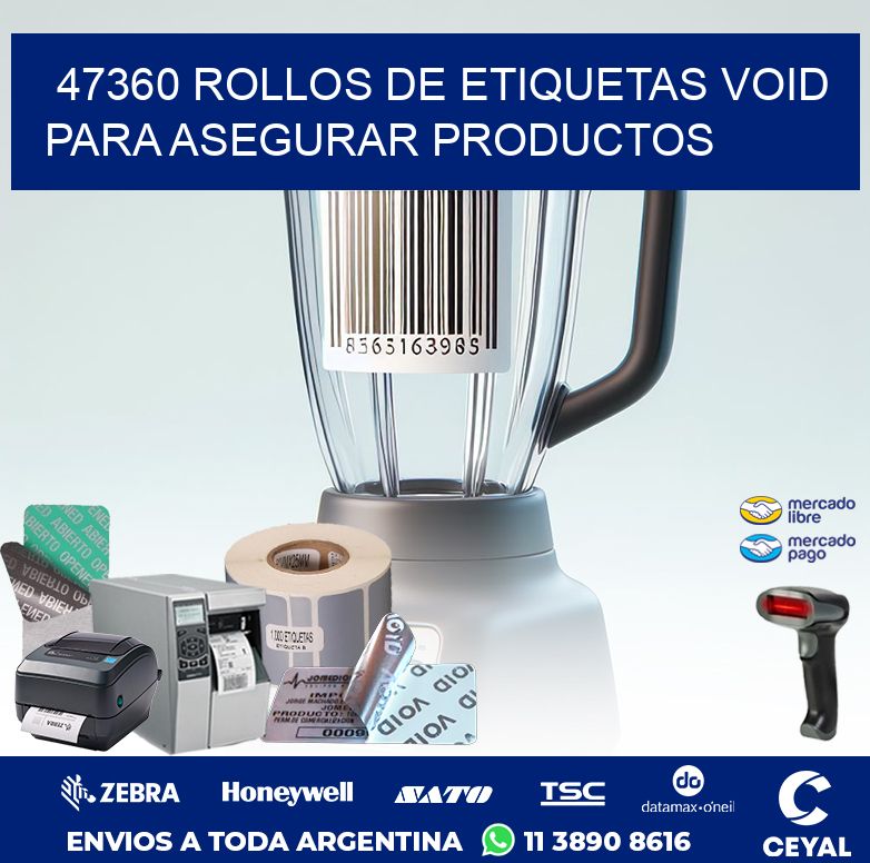 47360 ROLLOS DE ETIQUETAS VOID PARA ASEGURAR PRODUCTOS