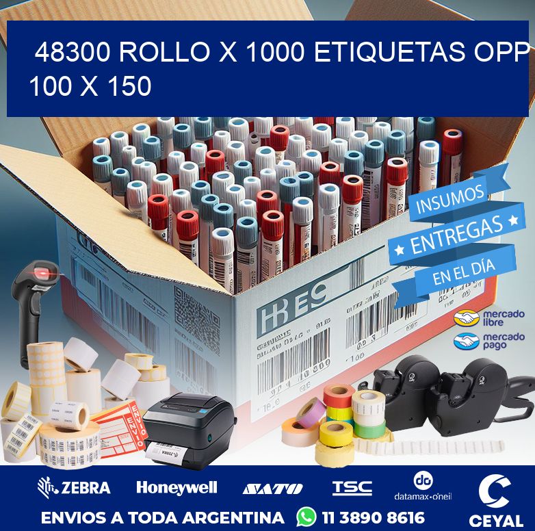 48300 ROLLO X 1000 ETIQUETAS OPP 100 X 150