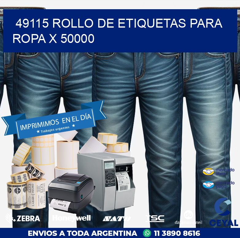 49115 ROLLO DE ETIQUETAS PARA ROPA X 50000