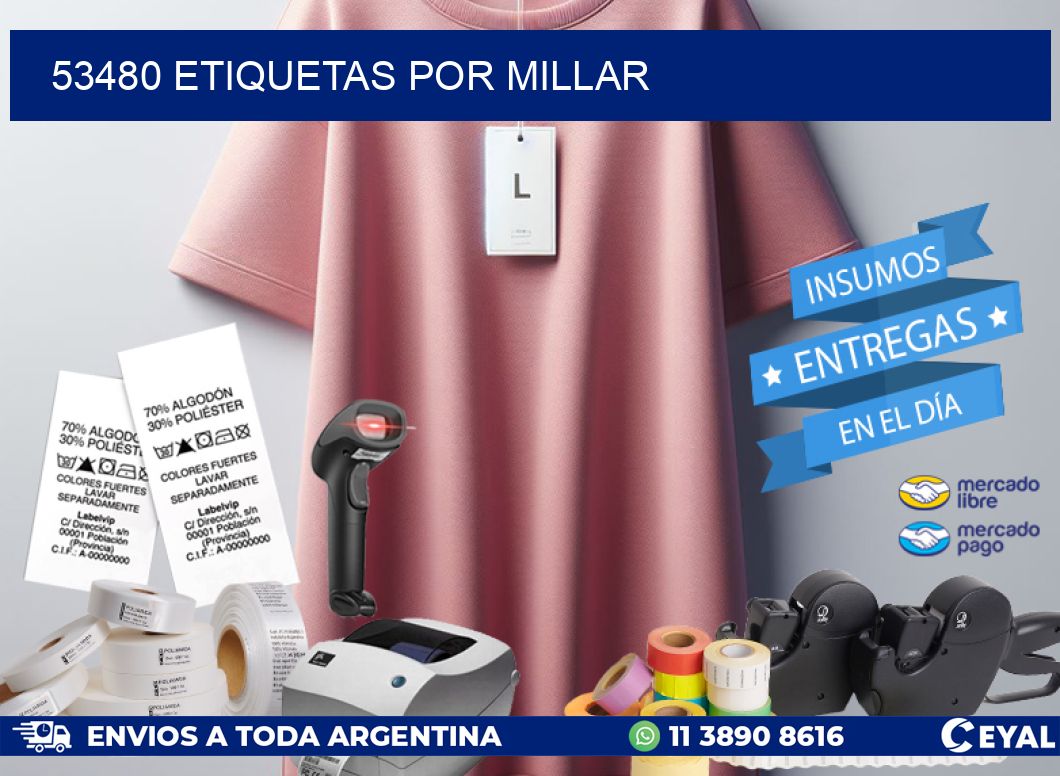 53480 etiquetas por millar